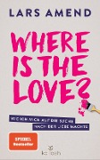 Cover-Bild zum Titel 'Where is the Love?' von 'Lars Amend'