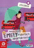 Lesegören 4: Emely - einfach abgefahren! - Patricia Schröder