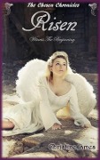 Cover-Bild zum Titel 'Risen (The Chosen Chronicles)' von 'Christine James'