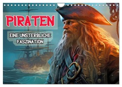 Cover-Bild zum Titel 'Piraten - Eine unsterbliche Faszination (Wandkalender 2026 DIN A4 quer), CALVENDO Monatskalender' von 'Liselotte Brunner-Klaus'