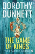 Cover-Bild zum Titel 'The Game Of Kings' von 'Dorothy Dunnett'