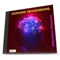 Cover-Bild zum Titel 'Gesunde Ernährung - Subliminal-Programm' von 'Michael Bauer'