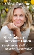 Cover-Bild zum Titel 'Der Zitronenbaum in meinem Garten' von 'Andrea L'Arronge'