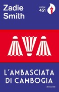 Cover-Bild zum Titel 'L' ambasciata di Cambogia' von 'Zadie Smith'