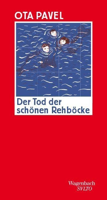 Der Tod der schönen Rehböcke - Ota Pavel