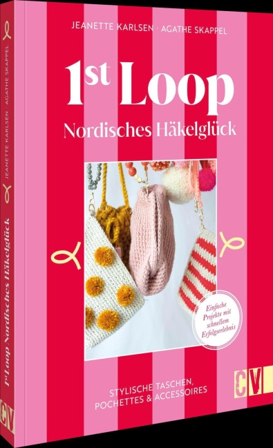 1st Loop: Nordisches Häkelglück - Jeanette Karlsen, Agathe Skappel