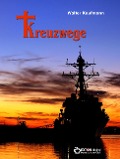 Cover-Bild zum Titel 'Kreuzwege' von 'Walter Kaufmann'