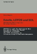 Cover-Bild zum Titel 'Estelle, LOTOS und SDL' von 'Dieter Hogrefe'