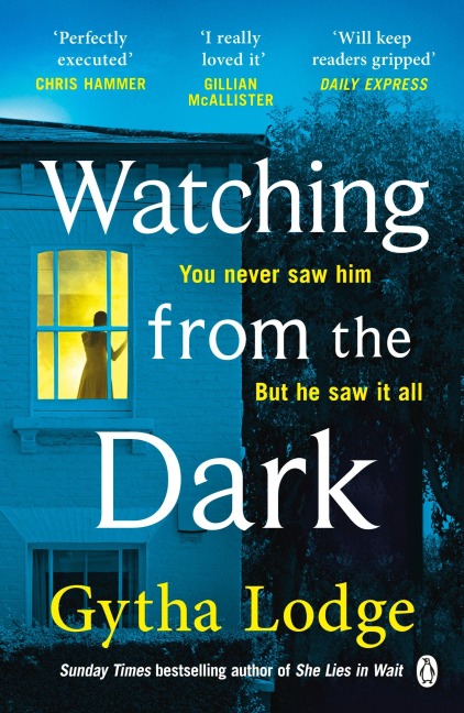 Watching from the Dark - Gytha Lodge