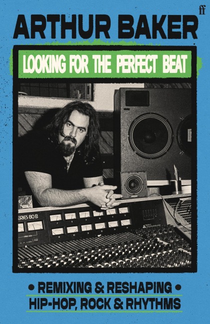 Looking for the Perfect Beat - Arthur Baker