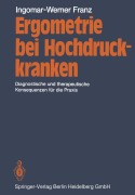 Cover-Bild zum Titel 'Ergometrie bei Hochdruckkranken' von 'I. -W. Franz'