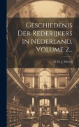 Cover-Bild zum Titel 'Geschiedenis Der Rederijkers In Nederland, Volume 2...' von ''