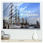 Cover-Bild zum Titel 'Parade der Windjammer - 2026 (hochwertiger Premium Wandkalender 2026 DIN A2 quer), Kunstdruck in Hochglanz' von 'Günther Klünder'
