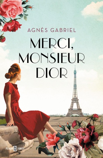 Merci, Monsieur Dior (Spanish Edition) - Agnes Gabriel
