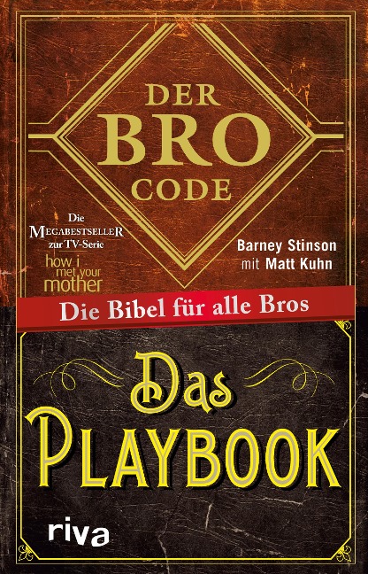 Der Bro Code - Das Playbook - Matt Kuhn, Barney Stinson