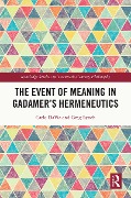Cover-Bild zum Titel 'The Event of Meaning in Gadamer's Hermeneutics' von 'Carlo Davia, Greg Lynch'