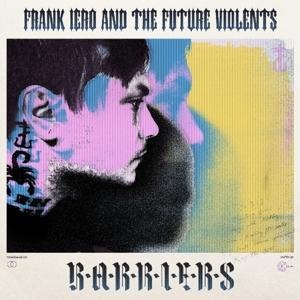 Barriers - Frank And The Patience Iero