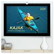 Cover-Bild zum Titel 'Kajak - Abenteuer und Entspannung (hochwertiger Premium Wandkalender 2026 DIN A2 quer), Kunstdruck in Hochglanz' von 'Peter Roder'