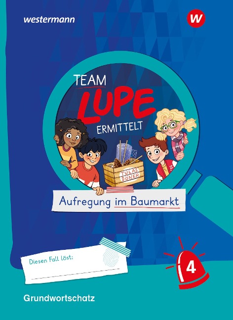 TEAM LUPE ERMITTELT - Übungshefte. Grundwortschatz 4 BASIS - 