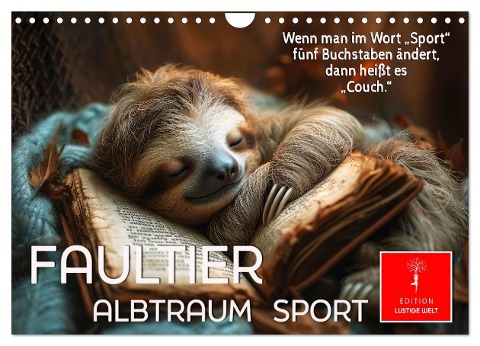 Faultier - Albtraum Sport (Wandkalender 2025 DIN A4 quer), CALVENDO Monatskalender - Peter Roder
