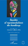Cover-Bild zum Titel 'Réalités et représentations du handicap' von 'Abelardo Coelho da Silva'