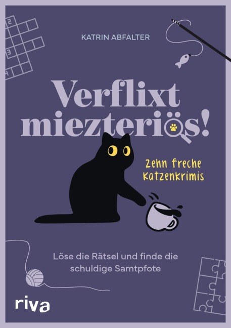 Verflixt miezteriös! - Katrin Abfalter