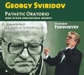 Pathetisches Oratorium/Zeit vorwärts/Kleines Tript - V. Fedosseyev/Tchaikovsky SO of Moscow Radio