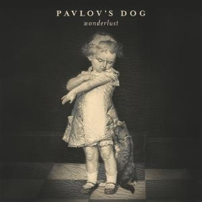 Wonderlust - Pavlov's Dog