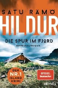 Hildur - Die Spur im Fjord - Satu Rämö