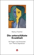 Cover-Bild zum Titel 'Die unterschätzte Krankheit' von 'Markus Treichler'