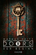 Cover-Bild zum Titel 'DOORS - Der Beginn' von 'Markus Heitz'