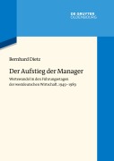 Cover-Bild zum Titel 'Der Aufstieg der Manager' von 'Bernhard Dietz'