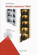 Cover-Bild zum Titel 'Perché restaurare i film?' von 'Stella Dagna'