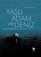 Yasli Adam ve Deniz - Thierry Murat