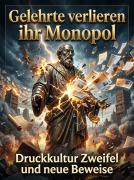 Cover-Bild zum Titel 'Gelehrte verlieren ihr Monopol' von 'Julia Sommer'