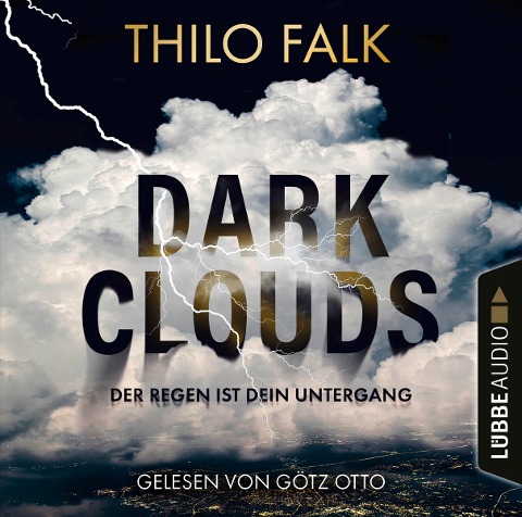 Dark Clouds - Der Regen ist dein Untergang - Thilo Falk