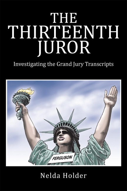 The Thirteenth Juror - Nelda Holder