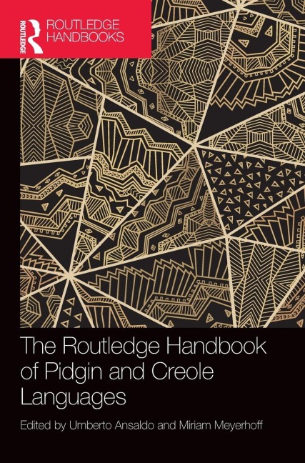 The Routledge Handbook of Pidgin and Creole Languages - 