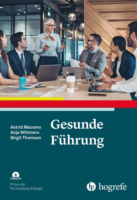 Gesunde Führung - Astrid Macamo, Anja Wittmers, Birgit Thomson