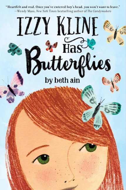 Izzy Kline Has Butterflies - Beth Ain