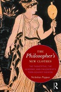 Cover-Bild zum Titel 'The Philosopher's New Clothes' von 'Nickolas Pappas'