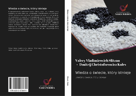 Wiedza o ¿wiecie, który istnieje - Valery Vladimirovich Slitzan, Dmitrij Christoforowicz Kulev