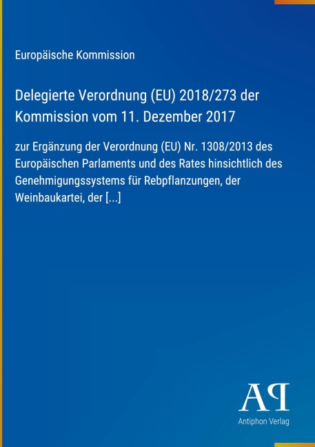 Delegierte Verordnung (EU) 2018/273 der Kommission vom 11. Dezember 2017 - Europäische Kommission
