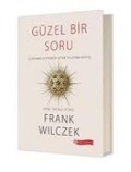 Cover-Bild zum Titel 'Güzel Bir Soru' von 'Frank Wilczek'