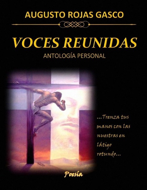 VOCES REUNIDAS - Augusto Rojas Gasco