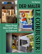 Cover-Bild zum Titel 'Le Corbusier - Der Maler' von 'Tim Benton'
