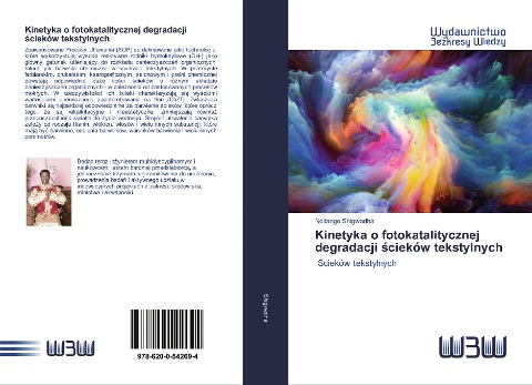 Kinetyka o fotokatalitycznej degradacji ¿cieków tekstylnych - Nditange Shigwedha