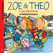 Cover-Bild zum Titel 'ZOE & THEO in der Bibliothek 01 (Deutsch-Bulgarisch)' von 'Catherine Metzmeyer'