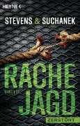 Cover-Bild zum Titel 'Rachejagd - Zerstört' von 'Nica Stevens, Andreas Suchanek'