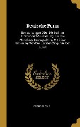 Cover-Bild zum Titel 'Deutsche Form' von 'Georg Fuchs'